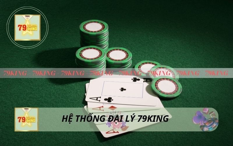 HỆ THỐNG ĐẠI LÝ 79KING