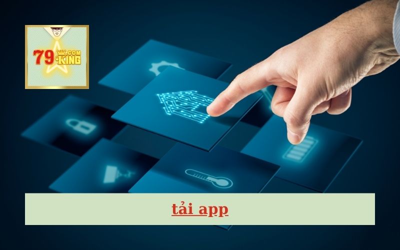 tải app 79king