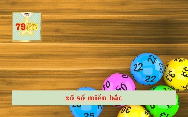 Xổ số miền bắc